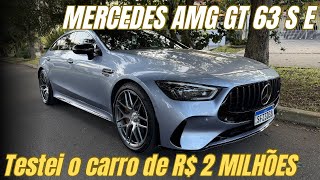 TESTEI UM CARRO DE R$ 2 MILHÕES! MERCEDES BENZ AMG GT 63 S E PERFORMANCE