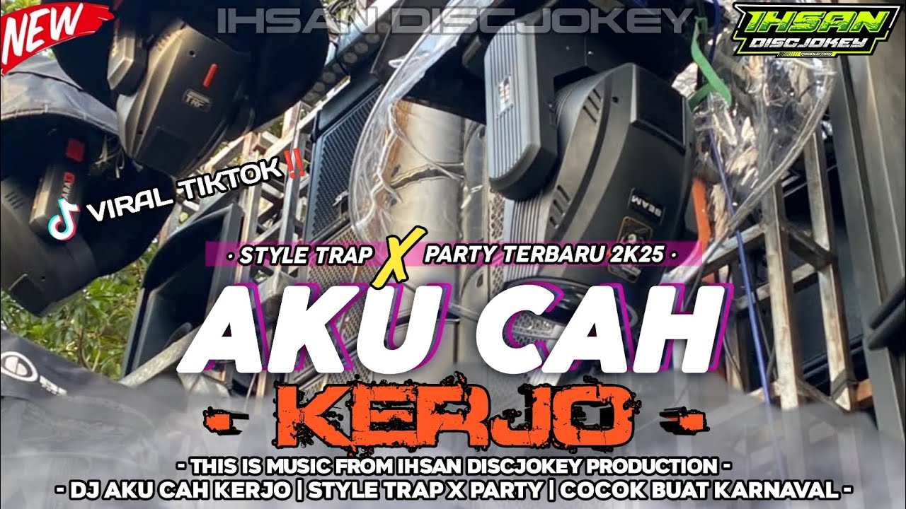 Watch DJ AKU CAH KERJO - STYLE TRAP X PARTY - COCOK BUAT CEK SOUND - NEW FYP TIKTOK 2K25🔥 on YouTube Watch DJ AKU CAH KERJO - STYLE TRAP X PARTY - COCOK BUAT CEK SOUND - NEW FYP TIKTOK 2K25🔥 on YouTube