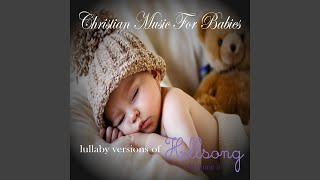 Christ Is Enough lullaby Version