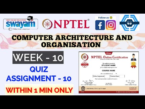 Computer architecture and organization - NPTEL || WEEK 10 QUIZ ASSIGNMENT SOLUTION ||