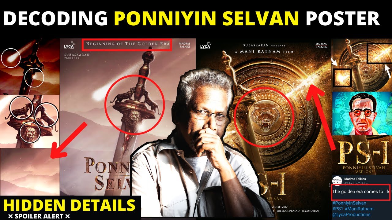 DECODING PONNIYIN SELVAN MOVIE POSTER | HIDDEN DETAILS | PS-1 | MANIRATNAM |