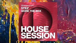 STEZ — Work The Box