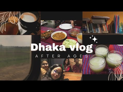 Dhaka Vlog | *Went To Dhaka After Ages | Fun time | Rishika’s Life ...