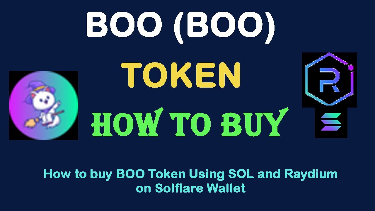 How to Buy Boo (BOO) Token Using SOL and Raydium Exchange On Solflare wallet