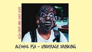 Alcohol: underage drinking PSA - Elsa & Zoey