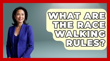 What Are The Race Walking Rules? - The Olympic Vault