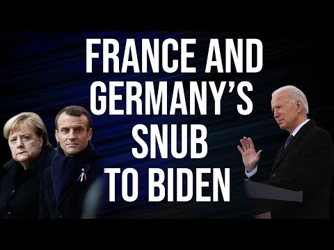 France and Germany are officially not on Biden’s side as far as Russia is concerned
