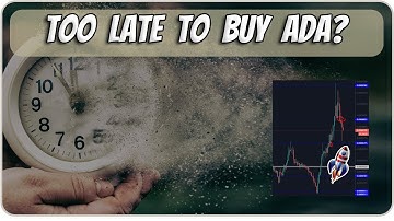 Cardano Price Update - ADA Buy In Strategies! Too Late ⏰