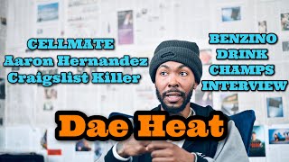 Dae Heat Talks Benzino & Paul Pierce, Being Locked Up With Aaron Hernandez & The Craigslist Killer