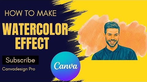 Watercolor effect in canva | How to change photos into watercolor effects | Watercolor art in canva