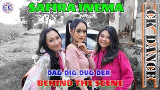 SAFIRA INEMA - DAG DIG DUG DER [BEHIND THE SCENE]