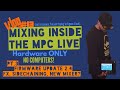 Mixing Inside the MPC LIVE Standalone Pt.3 - Vlog#13