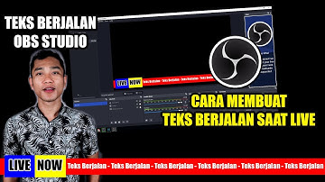 Cara Membuat Running Teks di OBS Studio - Teks Berjalan Bergerak di OBS Studio Termudah