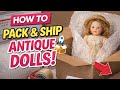 Christmas Eve Antique Doll Packing