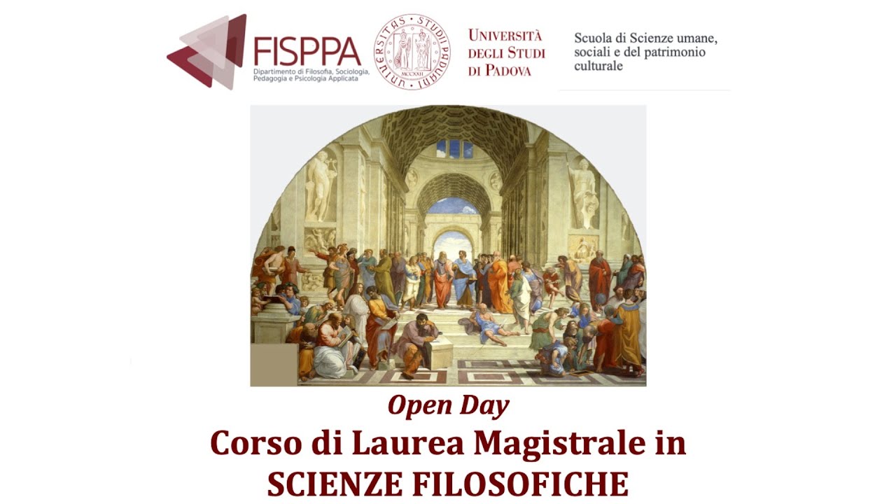UniPd - Open Day - Presentazione del corso di Laurea Magistrale in Scienze filosofiche