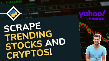 Algorithmic Trading - Scrape Trending Stocks and Cryptocurrencies from Yahoo with Python