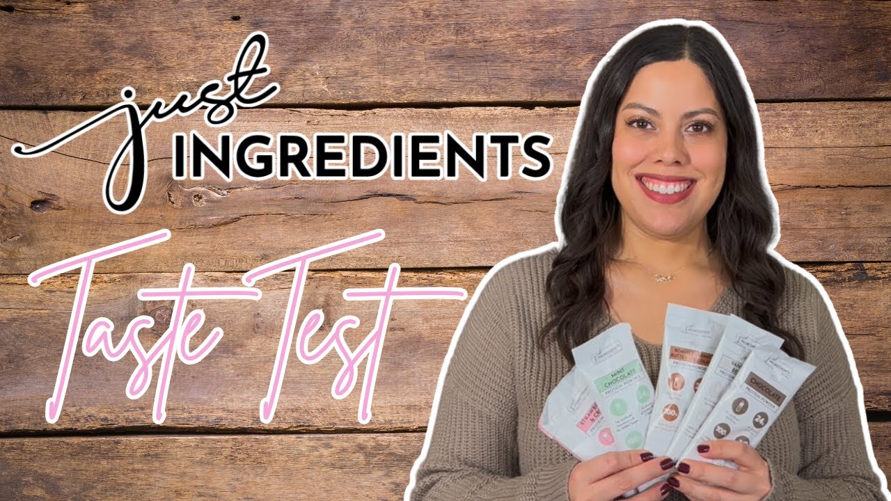 Taste Testing Just Ingredients Protein Powders (Not Sponsored!)