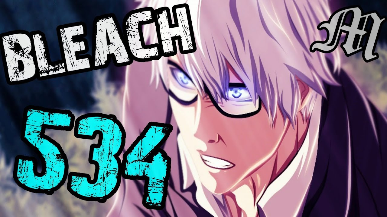 Bleach Chapter 534 Review "The Hollow Virus" | Tekking101 - YouTube