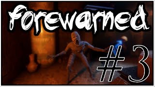 WHY DID IT HAVE TO BE SNAKES?! | FOREWARNED #3