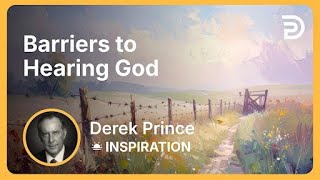 Download Lagu Barriers to Hearing God | Derek Prince MP3