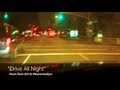 "Drive All Night" - Ravin Dave (2013) #MassivelyEpic