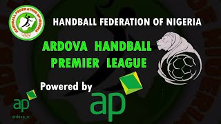 HANDBALL FEDERATION OF NIGERIA ARDOVA HANDBALL PREMIER LEAGUE