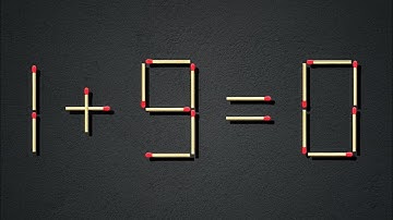 Move only 1 stick to make equation correct | Matchstick puzzle 1+9=0