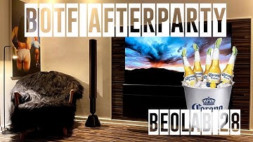 BOTF AfterParty ENGLISH - BeoLab 28 - And a B&O Secret Product Launch