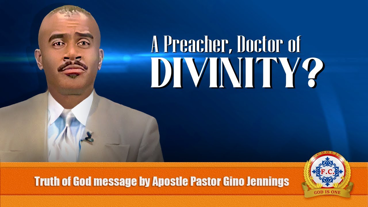 𝐃𝐫. 𝐨𝐟 𝐃𝐢𝐯𝐢𝐧𝐢𝐭𝐲? by Apostle Pastor Gino Jennings