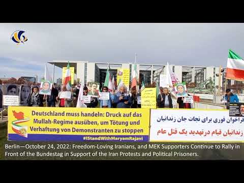 Berlin—Oct 24, 2022: MEK Supporters Continue to Rally in Support of the Iran Protests. Part 1