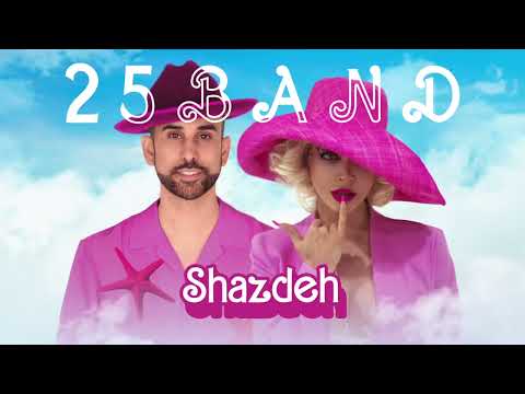25Band Shazdeh ( Official Audio Version 2023 )