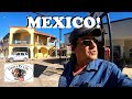 Going To Mexico With Nomadic Fanatic - Shopping and Lunch in Los Algodones - Crossing The Border!