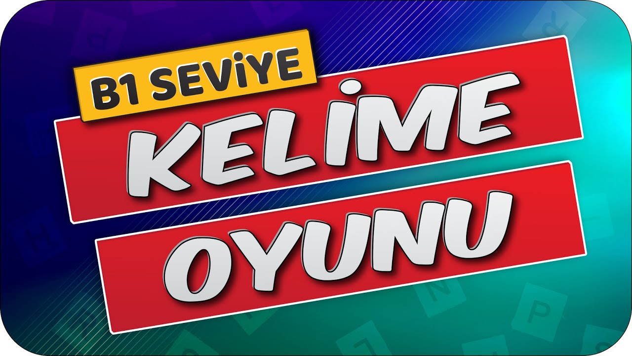 İngilizce B1 Seviye Kelime Testine Var Mısın❓