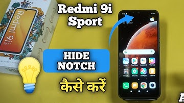 How To Hide Notch In Redmi 9i Sport | Redmi 9i Sport Mai Notch kaise Chupaye | @akstech4u