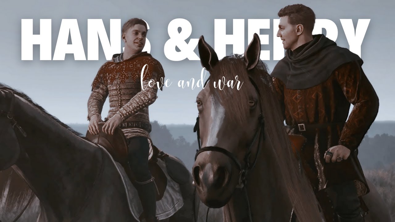 Hans & Henry • Love and war