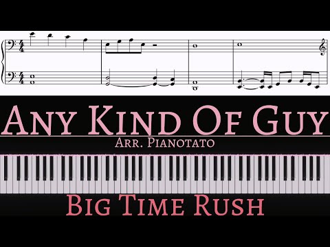 Any Kind Of Guy - Big Time Rush