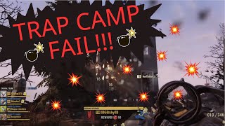 Trap Camp Fail I Destroy his camp and him