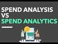 Spend Analytics VS Spend Analysis