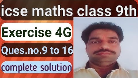 ICSE Maths Class 9th Exercise 4G Ques.no.9 to 16. Educational Series। ICSE Maths Syllabus Class 9th।