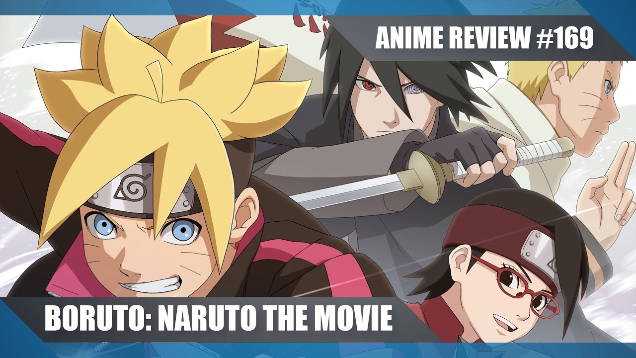 Anime Review – Boruto: Naruto The Movie