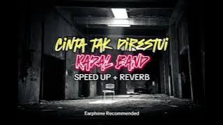 Cinta Tak Direstui - Kadal Band (SpeedUp Reverb)