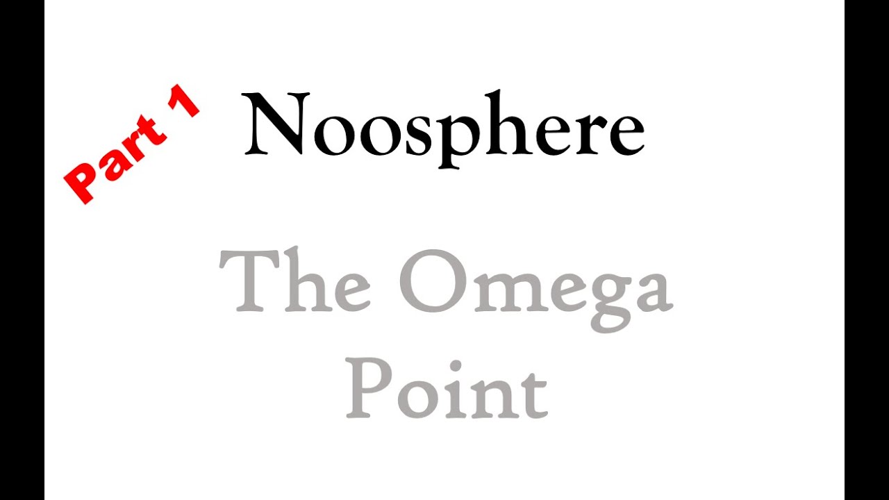 Noosphere - The Omega Point Pt. 1 (183) Five Agendas