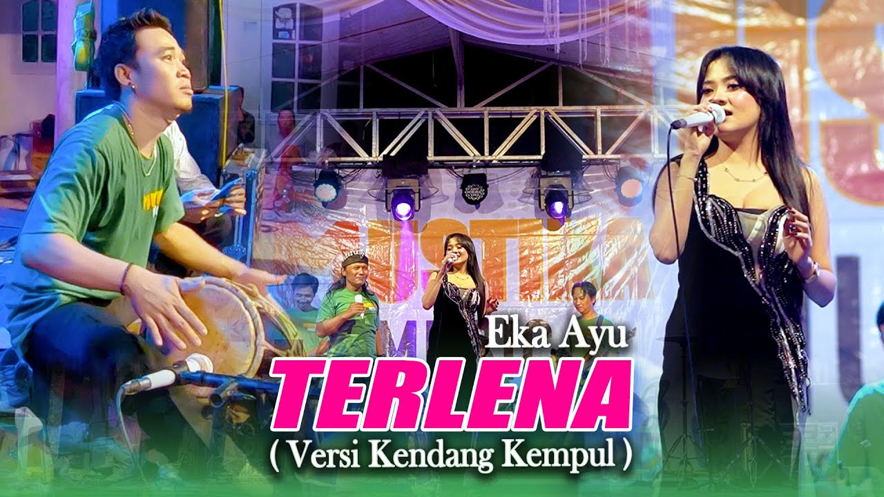 Eka Ayu ll   Terlena ll versi dangdut kendang kempul ll