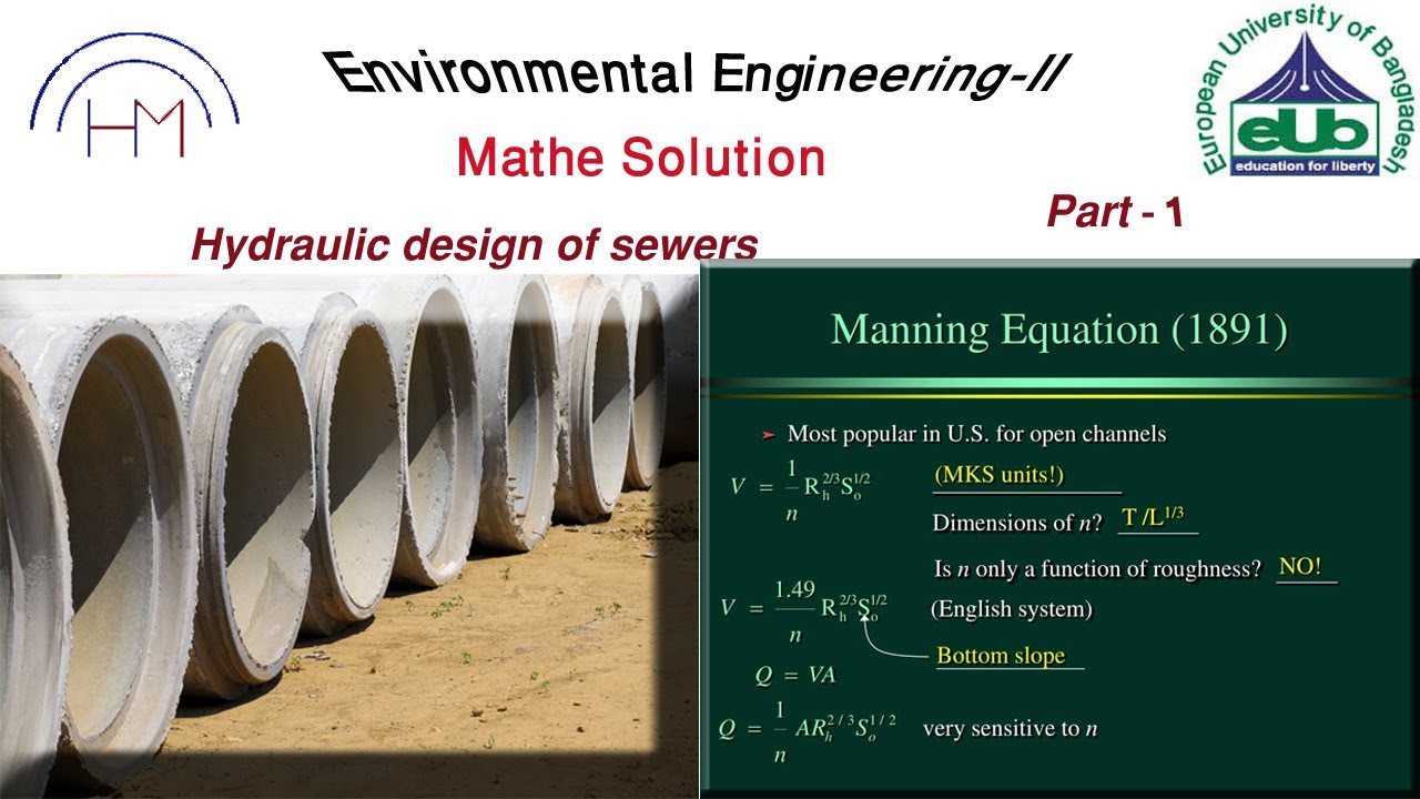Sewer pipe Design by Mannings law, Environment 2 YouTube
