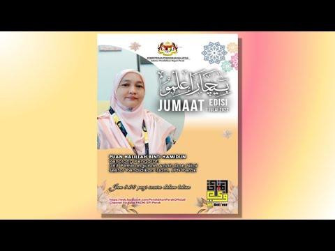 95.Bicara Ilmu Jumaat (BIJ) JPN Perak Edisi 01 Julai 2022