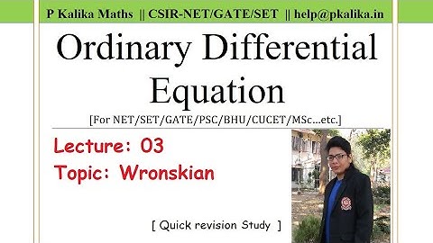 ODE Lecture-09: Theory of Wronskian & use of Abel