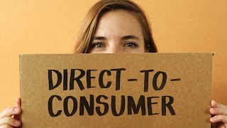 What is Direct-To-Consumer?