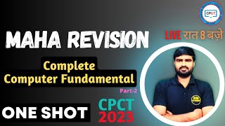 CPCT 1 Shot - Concepts + PYQs | Computer Fundamental - Memory & Memory Unit