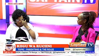 CAPTAIN TV LIVE || PARENTING DISCUSSION with REV. NANCY GAKUNGA and EUNICE WANYEKI screenshot 1