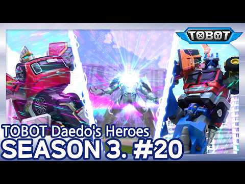 #20. Dr. M, the Hero of Daedo City?! | Daedo's Heroes Season 3 | Tobot English | New Episode
